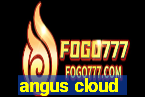 angus cloud